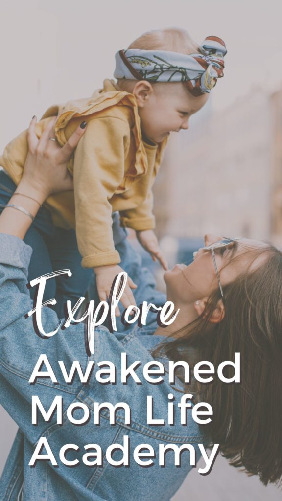 Explore awakened mom life academy